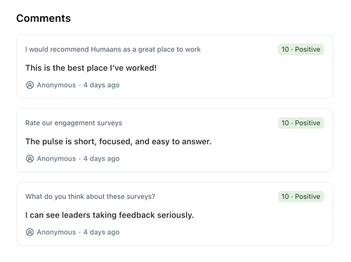 Engagement survey comments report showing anonymous positive feedback